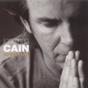 Jonathan Cain (member The Babys & Bad English) - Where I Live (2006)