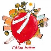 Martin Collot - Mon ballon (2022)