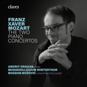 Andriy Dragan, Musikkollegium Winterthur, Bogdan Božović - Franz Xaver Mozart: The Two Piano Concertos (2024) [Hi-Res]