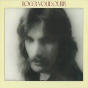 Roger Voudouris - Roger Voudouris (Reissue) (1978)