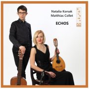 Natalia Korsak, Matthias Collet - Echos (2025)