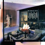 Howard Johnson - The Vision (Reissue, Remastered) (1985/2010)