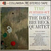 The Dave Brubeck Quartet - Time Further Out (1962) [Reel-to-Reel, 7½ ips]