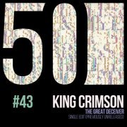 King Crimson - The Great Deceiver (KC 50, Vol. 43) (2019) [Hi-Res]