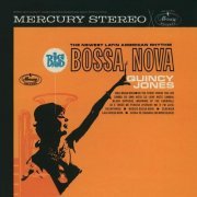 Quincy Jones And His Orchestra - Big Band Bossa Nova (2014) [Hi-Res]