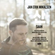 Oslo Philharmonic - Jan Erik Mikalsen- Saan (2017) [Hi-Res]