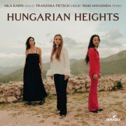 Franziska Pietsch, Maki Hayashida, Hila Karni - Hungarian Heights (2023) [Hi-Res]