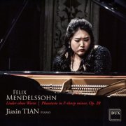 Jiaxin Tian - Mendelssohn: Lieder ohne Worte, Phantasie (2026)