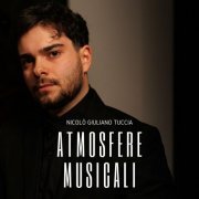 Nicolò Giuliano Tuccia - Atmosfere musicali (2023)