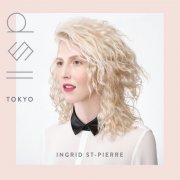 Ingrid St-Pierre - Tokyo (2015)