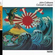 John Coltrane - Concert In Japan (1966/2011) [Impulse! Originals Series] CD-Rip