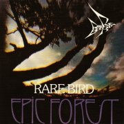 Rare Bird - Epic Forest (Reissue) (1972/1998)