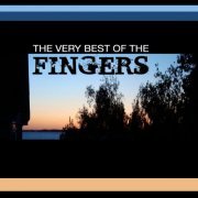 The Fingers - The Very Best Of The Fingers (2013)