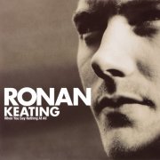 Ronan Keating - When You Say Nothing At All (2025)