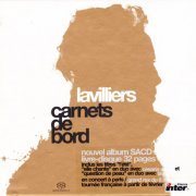 Bernard Lavilliers - Carnets De Bord (2004) [SACD]