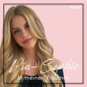 Pia-Sophie - In meinen Träumen (2023) Hi-Res