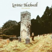 Lavinia Blackwall - The Making (2025)