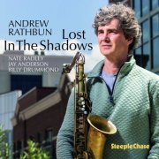 Andrew Rathbun - Lost in the Shadows (2025)