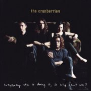 The Cranberries - Everybody Else Is Doing It, So Why Can't We? (Super Deluxe) (2026)