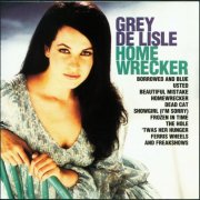 Grey Delisle - Homewrecker (2024)