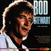 Rod Stewart - Baby Come Home (1993)