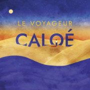 Caloe - Le voyageur (2024) [Hi-Res]