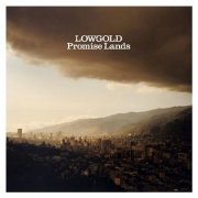 Lowgold - Promise Lands (2008)