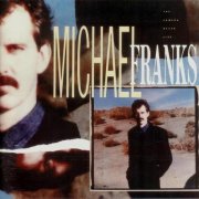 Michael Franks - The Camera Never Lies (2012)