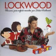 Didier Lockwood - Chansons pour enfants (1989/2019)