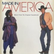VA - Made In America - Music From The Original Soundtrack (1993)
