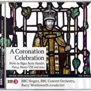 Barry Wordsworth - A Coronation Celebration (2023) [BBC Music Magazine]