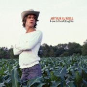 Arthur Russell - Love Is Overtaking Me (Redux) (2026) [Hi-Res]