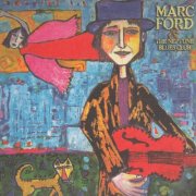 Marc Ford - The Neptune Blues Club (2008)