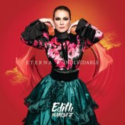 Edith Marquez - Eterna e Inolvidable (2025) Hi-Res