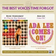 Rose Hardaway & Ada Lee - It’s Time for Rose Hardaway / Ada Lee Comes On! (2019)