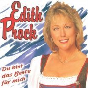 Edith Prock - Du bist das Beste für mich (2023)