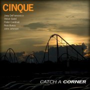 Cinque - Catch a Corner (2021) [Hi-Res]