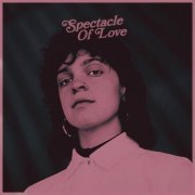 Libby Rodenbough - Spectacle Of Love (2020)