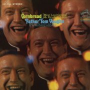 Father Tom Vaughn - Cornbread (Meat Loaf, Greens And Devilled Eggs) (1967) [Hi-Res]