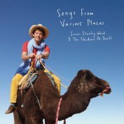 Simon Stanley Ward & The Shadows of Doubt - Songs From Various Places (2019)