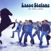 Lasse Stefanz - Mi Vida Loca (2002)