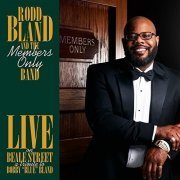 Rodd Bland & The Members Only Band - Live on Beale Street: A Tribute to Bobby "Blue" Bland (Live) (2021)