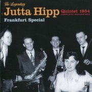 The Jutta Hipp Quintet - The Legendary Jutta Hipp Quintet, 1954 - Frankfurt Special (2011)