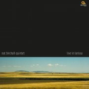 Nat Birchall Quintet - Live in Larissa (2014/2019) [Hi-Res]