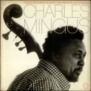 Charles Mingus ‎– Nostalgia In Times Square, The Immortal 1959 Sessions