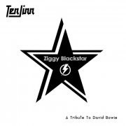 Ten Jinn - Ziggy Blackstar: A Tribute To David Bowie (2018) [Hi-Res]