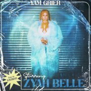 Zyah Belle - Yam Grier (2022)