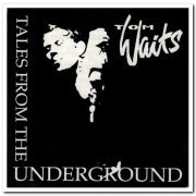 Tom Waits - Tales From the Underground 1-5 (1994-2000)