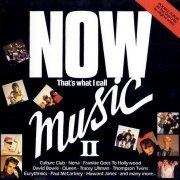 VA - Now, That's What I Call Music II (1984) [Remastered 2019]