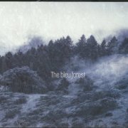 The Bleu Forest - A Thousand Trees Deep (1968, Reissue 2016)